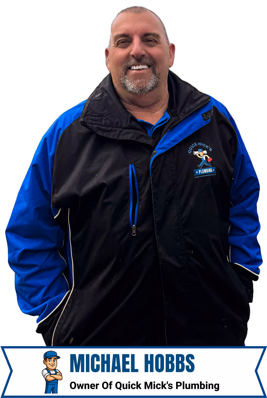 Mick from quick mick's plumbing